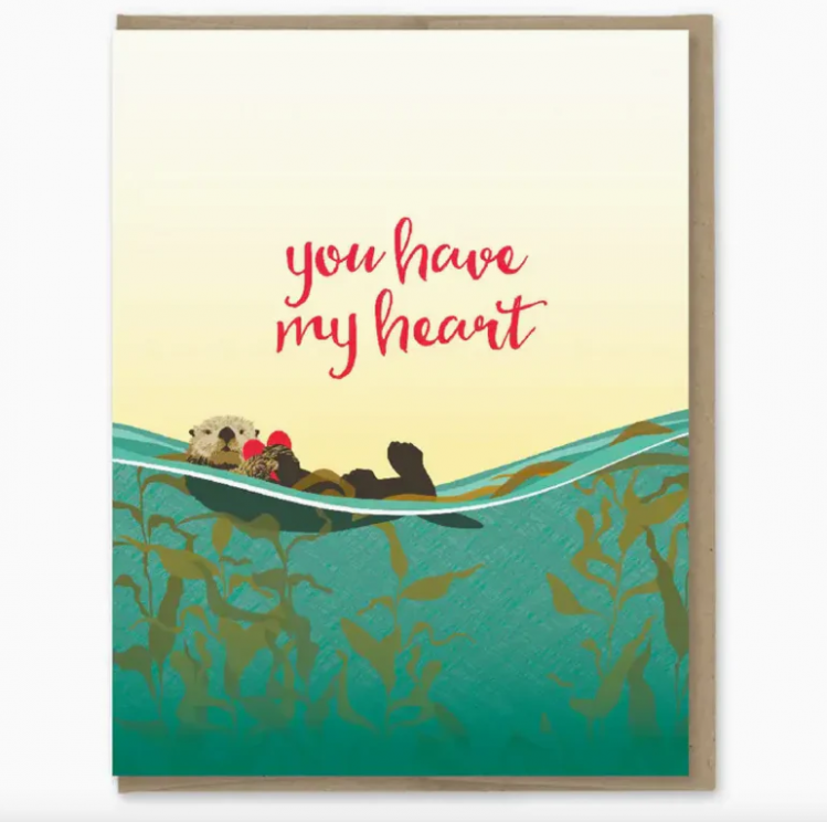 You Have My Heart - greeting card